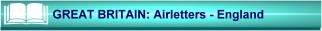Great Britain:  Airletters: England