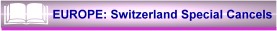 Swiss Special Cancels